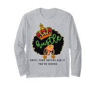 Hustle Until Your Haters Ask If You're Hiring Women Queen Long Sleeve T-Shirt