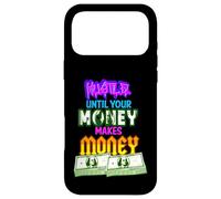 Hustle Until Your Money Makes Money Men Women Business Owner Case for iPhone 17 Pro Max