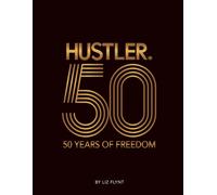 HUSTLER®50 : 50 Years of Freedom