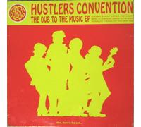 Hustlers Convention - Hustlers Convention - Dub To The Music - Stress Records