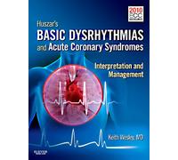 Huszar's Basic Dysrhythmias and Acute Coronary Syndromes: Interpretation & Management