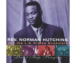 Hutchins, Norman - Don't Stop Praying