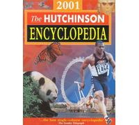 Hutchinson Encyclopedia 2001 (The Hutchinson Encyclopedia)