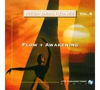 Hutchison,Michael - Mega Brain Zones, Audio-CDs, Vol.6, Flow + Awakening, 1 Audio-CD