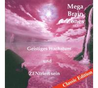 Hutchison,Michael - Megabrain Zones 3, Geistiges Wachstum und Zentriert Sein.