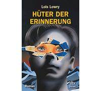 Huter der Erinnerung: Roman by Lowry New 9783423782258 Fast Free Shipping.