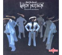 Hutson Leroy - Feel The Spirit: Featuring The Free Spirit Symphony