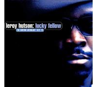 Hutson Leroy - Lucky Fellow