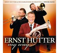 Hutter,Ernst - My Way