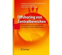 Hutzschenreuter - Offshoring von Zentralbereichen Von den Erfahrunge - P555z