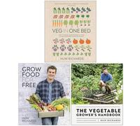 Huw Richards Collection 3 Books Set (Veg in One Bed, Grow Food for Free & The Vegetable Grower's Handbook)