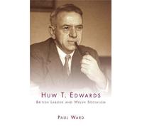 Huw T. Edwards by Paul Ward (2011-02-28)
