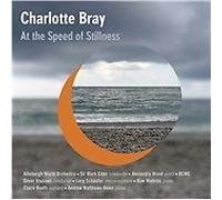 Aldeburgh World Orchestra - Charlotte Bray: At The Speed Of Stillness