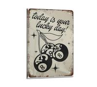HUWYREWQRH Today Is Your Lucky Day Posters Aesthetic Wall Art Decor Vintage Canvas Decorative Painting Poster for Living Room Bed Room 16x24inch(40x60cm) Frame-style