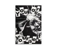 HUWYREWQRH You Are Not Yourself Posters Aesthetic Wall Art Decor Vintage Canvas Decorative Painting Poster for Living Room Bed Room 24x36inch(60x90cm) Unframe-style