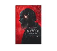 HUWYREWQRH You'll Never Find Me Posters Aesthetic Wall Art Decor Vintage Canvas Decorative Painting Poster for Living Room Bed Room 12x18inch(30x45cm) Unframe-style