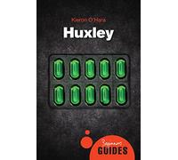 Huxley: A Beginner's Guide
