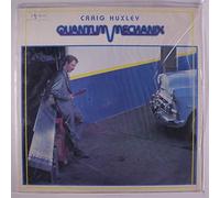 Huxley, Craig - Quantum Mechanix [VINYL]