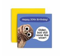 Huxters 30th Birthday Card for him - Funny Birthday Cards for Men - Funny Birthday Owl Happy Birthday Card for son Brother - Nephew Grandson Birthday - (30th)