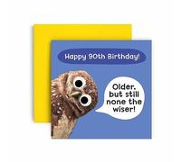 Huxters 90th Birthday Card for him - Funny Birthday Cards for Men - Funny Birthday Owl Happy Birthday Card for Dad Brother - Brother in Law - Grandad Grandpa Birthday - (90th)