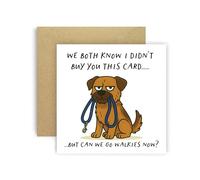 Huxters Birthday Card from Dog Border Terrier for Mum Dad Doggy Parents Dogs Cards - We Both Know I Didn’t Buy You This Card But Can We Go Walkies Now? (Border Terrier)
