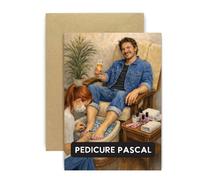 Huxters Funny Birthday Card for Dad Husband Boyfriend Friend - Pedicure Pascal Celebrity Pun Card - Spa Self Care Grooming Gift Idea
