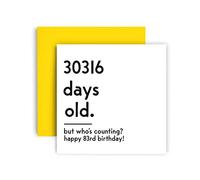 Huxters Funny Birthday Card - Happy 83rd Birthday Card Day Counting Funny Card for Women and Men - Thick Eco Friendly Paper 148mm by 148mm Unique Happy Birthday Card with Yellow Envelope (83rd)