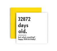 Huxters Funny Birthday Card - Happy 90th Birthday Card Day Counting Funny Card for Women and Men - Thick Eco Friendly Paper 148mm by 148mm Unique Happy Birthday Card with Yellow Envelope (90th)