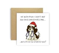 Huxters Funny Christmas Card from Dog Cavalier King Charles Spaniel Black White for Mum Dad Doggy Parents Dogs Cards - I Didn’t Buy You This Card But Can We Go Walkies Now? (Cavalier King Charl