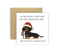 Huxters Funny Christmas Card from Dog Dachshund for Mum Dad Doggy Parents Dogs Cards - We Both Know I Didn’t Buy You This Card But Can We Go Walkies Now? (Dachshund)