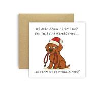 Huxters Funny Christmas Card from Dog Fox Red Labrador for Mum Dad Doggy Parents Dogs Cards - We Both Know I Didn’t Buy You This Card But Can We Go Walkies Now? (Fox Red Labrador)