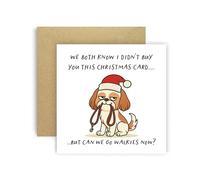 Huxters Funny Christmas Card from Dog Shih Tzu for Mum Dad Doggy Parents Dogs Cards - We Both Know I Didn’t Buy You This Card But Can We Go Walkies Now? (Shih Tzu)