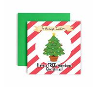 Huxters Funny Christmas card to the Best Teacher Have a Tree-mendous Christmas