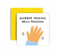 Huxters Funny Retirement Card - Congratulations on Retiring Card for Him Her Colleague - Goodbye Tension and Hello Pension - Waving Hand Design