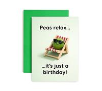 Huxters “Peas Relax… It’s Just A Birthday!” Funny Birthday Card - Cute Pea Pun Design - Humorous Relax Birthday Card for Friends Him Her Husband Wife or Colleague