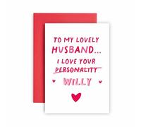 Huxters Valentines Day Card for Husband I Love your Personality and Willy Card for Husband - (Willy)