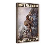 HUYNHTY Don’t Fear Death Fear The Un-Lived Life Canvas Poster Wall Art Print Picture Paintings 16x24inch(40x60cm)