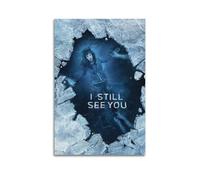 HUYREWHUYUU I Still See You Posters Vintage Poster Decorative Painting Aesthetic Wall Art Canvas Decor for Living Room Bed Room 16x24inch(40x60cm) Unframe-style