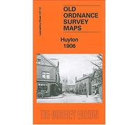 Huyton 1906: Lancashire Sheet 107.10 (Old Ordnance Survey Maps of Lancashire)