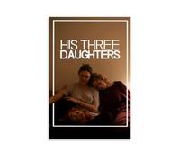 HUYTRGRBRT His Three Daughters Movie Poster Wall Art Decorative Canvas Cover Modern Art Painting for Living Room 24x36inch(60x90cm) Unframe-style