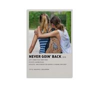 HUYTRGRBRT Never Goin' Back Movie Poster Wall Art Decorative Canvas Cover Modern Art Painting for Living Room 12x18inch(30x45cm) Unframe-style