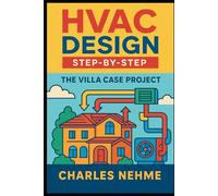 HVAC Design Step-by-Step: The Villa Case Project