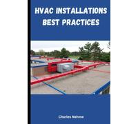 HVAC Installations Best Practices