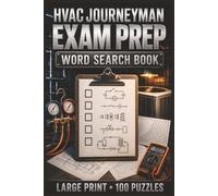 HVAC Journeyman Exam Prep Word Search Book: Large Print Book with 100 Puzzles on HVAC Electrical Troubleshooting, HVAC Maintenance, and HVAC Training