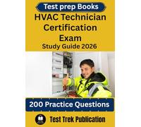 HVAC Technician Certification Exam Test prep Books Study Guide 2026: 200 Practice Questions