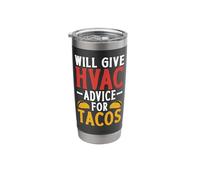 HVAC Technician Tech Taco Vintage Will Give HVAC Advice for Stainless Steel Insulated Tumbler