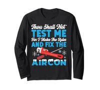 HVAC Technician Tech Thou Shall Not Test Me for I Make The Long Sleeve T-Shirt