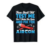 HVAC Technician Tech Thou Shall Not Test Me for I Make The T-Shirt
