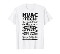 HVAC Technician Tech Vintage HVAC Tech The Hardest Part of T-Shirt
