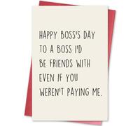 hvdler Humorous Boss's Day Card for Leader Mentor Manager, Happy Bosses Day Card from Staff Employee, To a Boss I'd Be Friends with Even If You weren't Paying Me